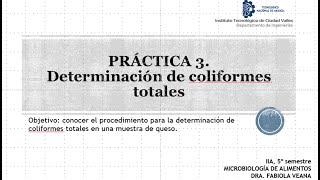 Práctica 3 Determinación de coliformes totales [upl. by Jeana]