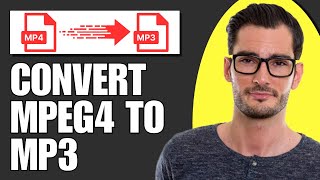 How To Convert MPEG4 To MP3 For Free [upl. by Ybloc]