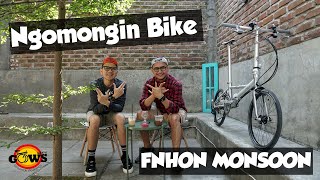 NGOMONGIN BIKE  Fnhon Monsoon Dengan Joseph Kuosac Part [upl. by Arlana]