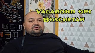 Vagabont ori Boschetar [upl. by Ahsial250]