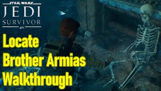 Star Wars Jedi Survivor locate brother Armias guide  walkthrough [upl. by Lawton]