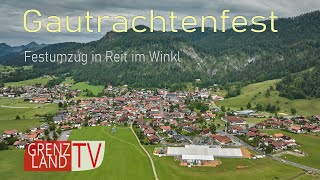 Gaufest 2023 Reit im Winkl  Umzug [upl. by Notanhoj304]