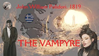 THE VAMPYRE John William Polidori The OG Vampire Story before Debonair Vampires were Cool Undead [upl. by Kiefer987]