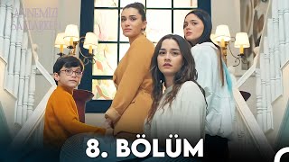 Annemizi Saklarken 8 Bölüm FULL HD  FİNAL [upl. by Etteniotnna720]