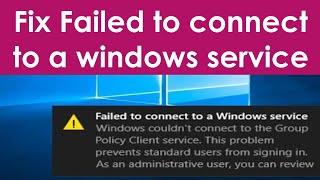 Failed to connect to a windows service windows 10 [upl. by Tonia]