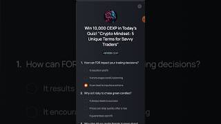 CEXIO Todays Quiz quotCrypto Mindset 5 Unique Terms for Savvy Tradersquot  Answers  22 October [upl. by Olra]