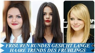 Elegante frisuren rundes gesicht lange haare Trends des Frühlings 2018 [upl. by Ettenrahc]