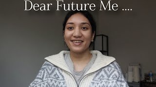 A Video Letter To My Future Self [upl. by Aivatnuahs]