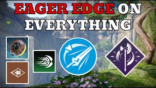 New Glitch Eager Edge On Everything [upl. by Morrie]