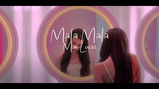 Mar Lucas  Mala Mala Visualizer [upl. by Coward]