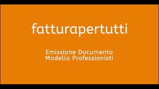 Emissione della Fattura Elettronica con il modello professionisti [upl. by Yttam412]