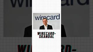 Der WirecardSkandal 💳📉wiredcardfinanzbildung skandal deutschland [upl. by Imre]