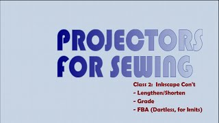 Projectors for Sewing  Inkscape Class 2 [upl. by Mikeb]