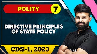 Polity 07  Directive Principles of State Policy  CDS  1 2023 [upl. by Renckens]