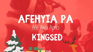 Afehyia Pa Africa Christmas and New Year Song prod by KingSed [upl. by Dyane377]