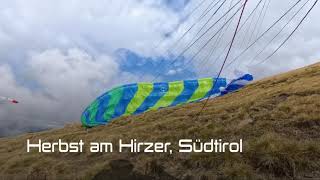 Gleitschirm Fliegen im Herbst am Hirzer Südtiol [upl. by Colon31]