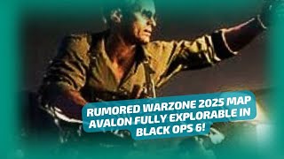 RUMORED WARZONE 2025 MAP AVALON FULLY EXPLORABLE IN BLACK OPS 6 [upl. by Alisha]