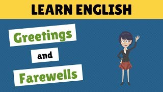 Greetings and Farewells in English Basic Phrases in English [upl. by Weidner127]