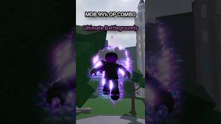 Mob PSYCHO 99 OP Hard COMBO 😱  ROBLOX Ultimate Battlegrounds shorts tiktok roblox edit [upl. by Adamec763]