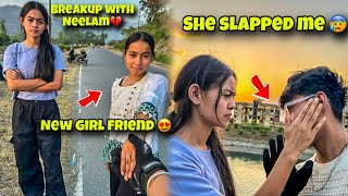 New girlfriend 😍  break up with Neelam or💔  she slapped me😰 [upl. by Mayce]