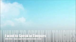 Learn to Speak in Tongues  John Fenn [upl. by Adeys]