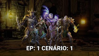 Gloomhaven  Episódio 1  Cenário 1 [upl. by Miyasawa]