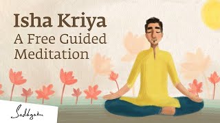 Isha Kriya A Guided Meditation For Health And Wellbeing  15Minutes [upl. by Eirot]