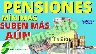 🚀Las PENSIONES que MAS SUBIRAN Las mínimas y no contributivas👍 Ultimas noticias pensionistas😜 [upl. by Maida]