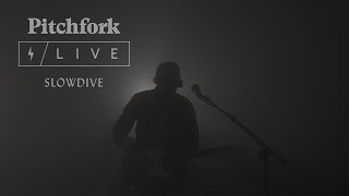 Slowdive  Pitchfork Live [upl. by Kristan]