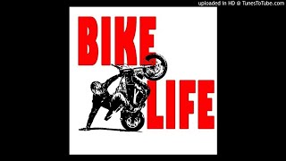 Chester  Bike Life  Official Audio [upl. by Anivel]