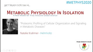 Natalie Krahmer Proteomic Profiling of Cell Org and Signaling in Metabolic Diseases METPHYS2020 [upl. by Anwahsak]