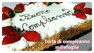 Torta di compleanno millefoglie con scritta Birthday cake with decorations Recipe [upl. by Rossy]