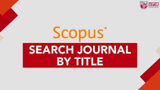 Search Journal by Title Scopus [upl. by Ellinet]