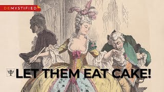 DEMYSTIFIED Did MarieAntoinette really say quotLet them eat cakequot  Encyclopaedia Britannica [upl. by Clementina]