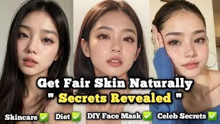 How to Naturally Whiten Your Skin  Skincare Tips DIY Home Remedies for Fair Skin [upl. by Dnomal]