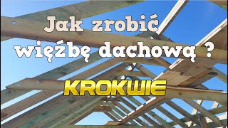 Jak zrobić więźbę dachowąkrokwie [upl. by Alleon]