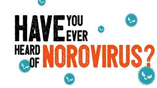 Have You Ever Heard of Norovirus [upl. by Harilda]