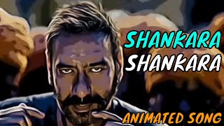 Shankara Re Shankara Song  Animated Song  Ajay D  Saif Ali K [upl. by Kristan]