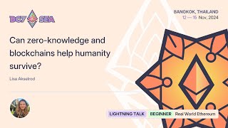 Can zeroknowledge and blockchains help humanity survive [upl. by Boys]