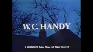 WCHandy Documentary 1967 narrated by Steve Allen [upl. by Nodababus]