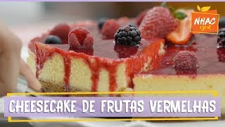 Cheesecake de frutas vermelhas  Que Seja Doce  Receitas Geladas [upl. by Sedgewick]