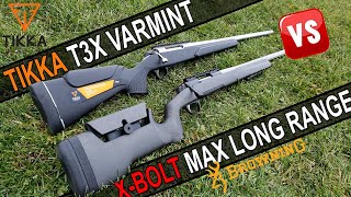 Tikka T3X Varmint VS Browning XBolt Max Long Range [upl. by Vtarj569]