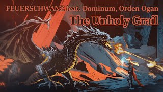 REACTION FEUERSCHWANZ  The Unholy Grail feat Dominum Orden Ogan Official Video [upl. by Keppel]