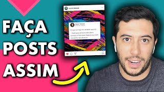 Como fazer Postagens Criativas no Instagram Post Twitter [upl. by Rolyat]