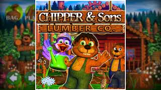 Chipper amp Sons Lumber Co OST  The Real One [upl. by Ier]