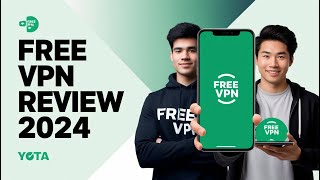 Free VPN Review 2024 Safe Fast or Too Good to Be True [upl. by Eilraep885]