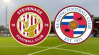 STEVENAGE 11 READING SKY BET LEAGUE ONE MATCHDAY VLOG [upl. by Carnay]