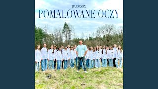 Pomalowane oczy [upl. by Tamara]