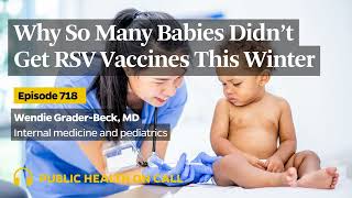 718  Why So Many Babies Didn’t Get RSV Vaccines This Winter [upl. by Bacon]