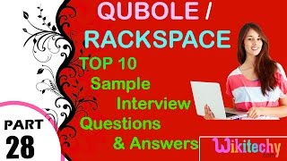 qubole  rackspace top most important interview questions and answers [upl. by Cilka]